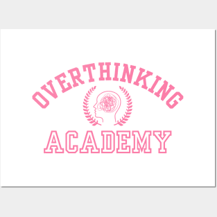 Overthinking Academy Posters and Art